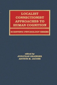 Enlarge image Cover: Localist Connectionist Approaches To Human Cognition - Psychology Press Ltd