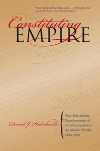 Enlarge image Cover: Constituting Empire - The University of North Carolina Press