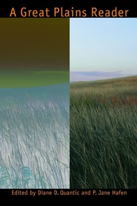 Enlarge image Cover: A Great Plains Reader - University of Nebraska Press