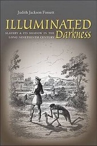 Abbildung von: Illuminated Darkness - The University of North Carolina Press