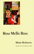 Cover: Rose Mellie Rose - Bison Books