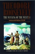 Cover: The Winning of the West, Volume 4 - Bison Books
