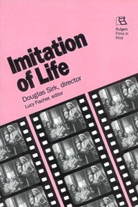 Enlarge image Cover: Imitation of Life - Rutgers University Press