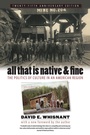 Cover: All That Is Native and Fine - The University of North Carolina Press