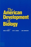 Cover: The American Development of Biology - Rutgers University Press