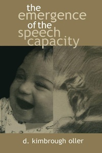 Enlarge image Cover: The Emergence of the Speech Capacity - Psychology Press