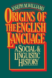 Abbildung von: Origins of the English Language - The Free Press