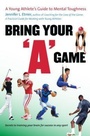 Cover: Bring Your "a" Game - The University of North Carolina Press
