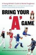 Cover: Bring Your "a" Game - The University of North Carolina Press