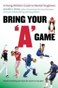 Enlarge image Cover: Bring Your "a" Game - The University of North Carolina Press