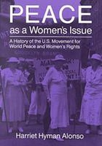 Enlarge image Cover: Peace As a Woman's Issue - Syracuse University Press