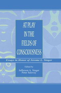 Enlarge image Cover: At Play in the Fields of Consciousness - Psychology Press Ltd