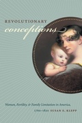 Cover: Revolutionary Conceptions - The University of North Carolina Press