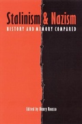 Cover: Stalinism and Nazism - University of Nebraska Press