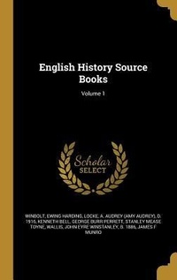 Enlarge image Cover: English History Source Books; Volume 1 - Creative Media Partners, LLC