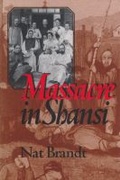 Cover: Massacre in Shansi - Syracuse University Press