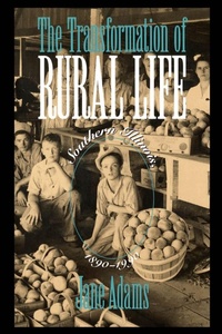 Enlarge image Cover: The Transformation of Rural Life - The University of North Carolina Press