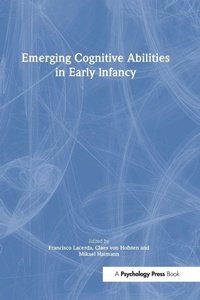 Enlarge image Cover: Emerging Cognitive Abilities in Early infancy - Psychology Press