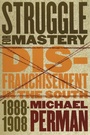 Cover: Struggle for Mastery - The University of North Carolina Press