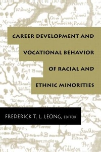 Enlarge image Cover: Career Development and Vocational Behavior of Racial and Ethnic Minorities - Routledge