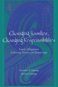 Enlarge image Cover: Changing Families, Changing Responsibilities - Psychology Press Ltd