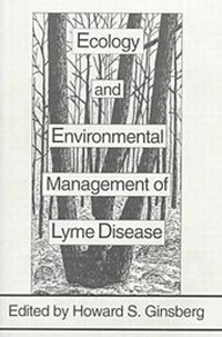Abbildung von: Ecology and Environmental Management of Lyme Disease - Rutgers University Press