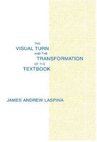 Abbildung von: The Visual Turn and the Transformation of the Textbook - Routledge