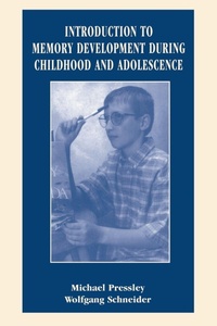 Enlarge image Cover: Introduction to Memory Development During Childhood and Adolescence - Psychology Press