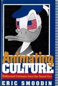 Cover: Animating Culture - Rutgers University Press