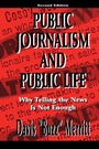 Cover: Public Journalism and Public Life - Routledge