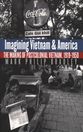 Cover: Imagining Vietnam and America - The University of North Carolina Press