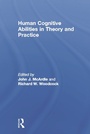 Cover: Human Cognitive Abilities in Theory and Practice - Psychology Press