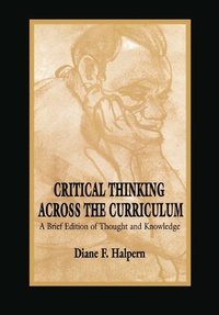 Enlarge image Cover: Critical Thinking Across the Curriculum - Routledge