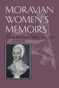 Cover: Moravian Women's Memoirs - Syracuse University Press