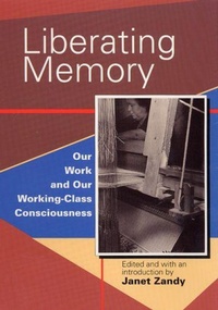 Enlarge image Cover: Liberating Memory - Rutgers University Press