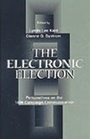 Cover: The Electronic Election - Routledge