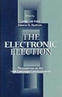 Cover: The Electronic Election - Routledge