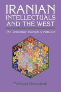 Cover: Iranian Intellectuals and the West - Syracuse University Press