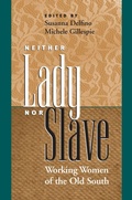 Cover: Neither Lady nor Slave - The University of North Carolina Press