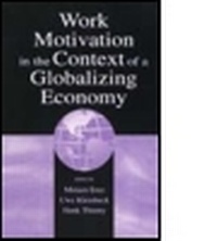 Enlarge image Cover: Work Motivation in the Context of A Globalizing Economy - Lawrence Erlbaum Associates Inc