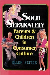 Enlarge image Cover: Sold Separately - Rutgers University Press