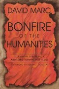 Cover: Bonfire of the Humanities - Syracuse University Press