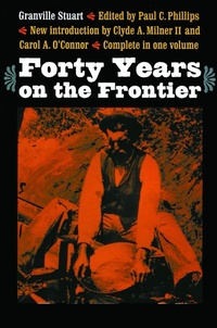 Enlarge image Cover: Forty Years on the Frontier - Bison Books