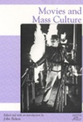 Cover: Movies & Mass Culture - Rutgers University Press