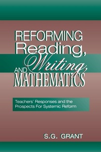 Enlarge image Cover: Reforming Reading, Writing, and Mathematics - Routledge