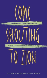 Enlarge image Cover: Come Shouting to Zion - The University of North Carolina Press