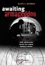 Cover: Awaiting Armageddon - The University of North Carolina Press