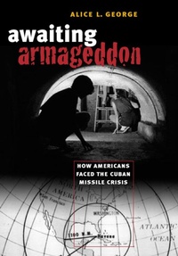 Enlarge image Cover: Awaiting Armageddon - The University of North Carolina Press