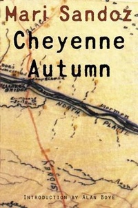 Enlarge image Cover: Cheyenne Autumn, Second Edition - University of Nebraska Press