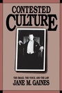 Cover: Contested Culture - The University of North Carolina Press